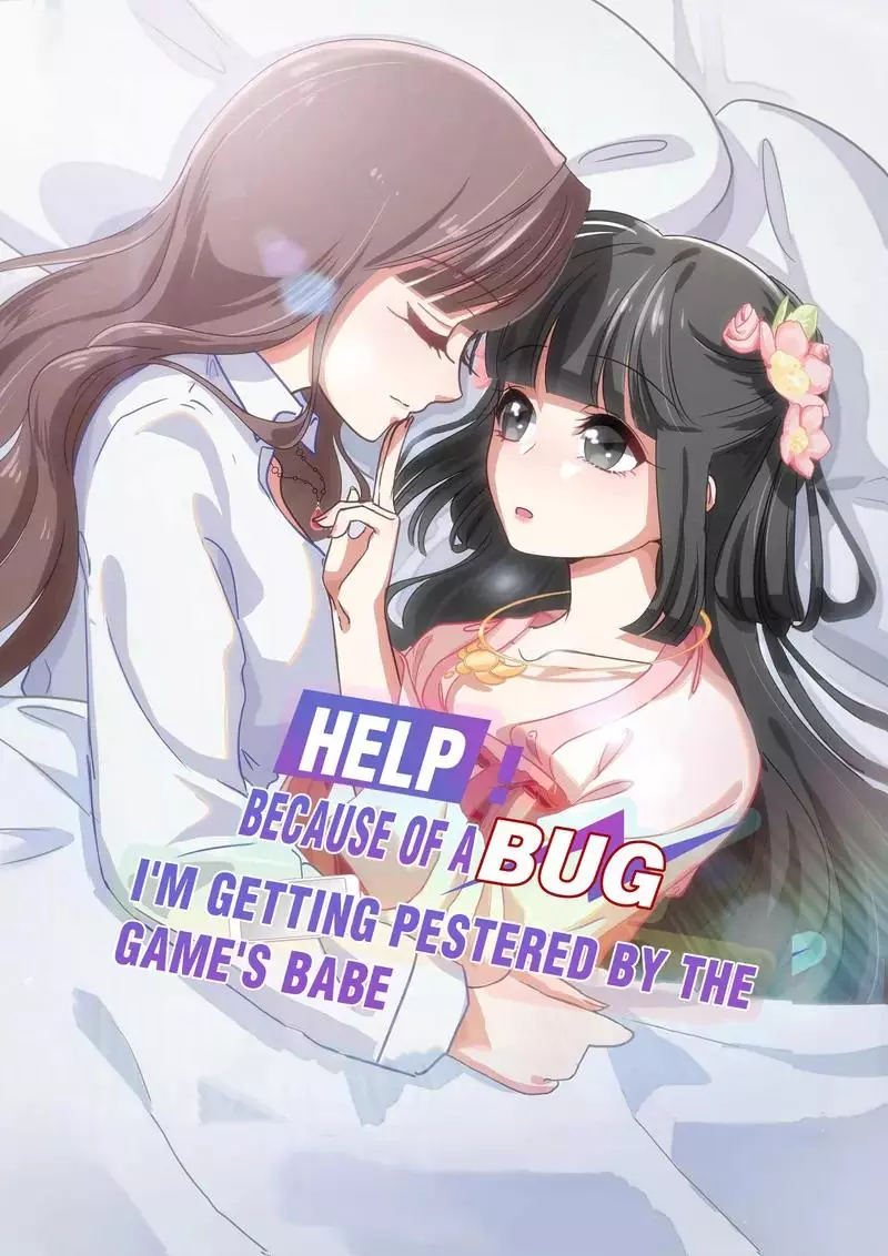 Help! Because Of A BUG, I’m Getting Pestered By The Game’s Babe - Chapter 29 - Page 1