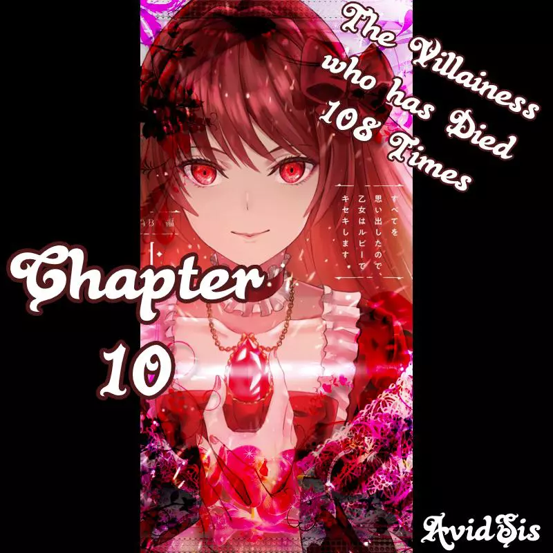 The Villainess Who Has Been Killed 108 Times. She Remembered Everything. The Maiden with the Ruby Creates a Miracle. - Chapter 10 - Page 2